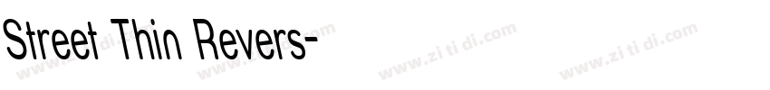 Street Thin Revers字体转换 Street Thin Revers字体转换